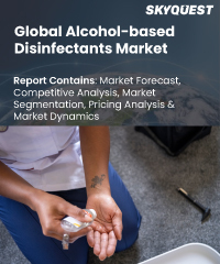 Global Alcohol Based Disinfectants Market