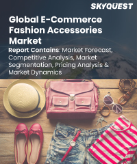 Global E-Commerce Fashion Accessories Market