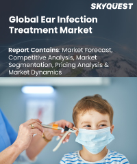 Global Ear Infection Treatment Market