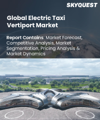 Global Electric Taxi Vertiport Market