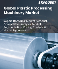 Global Plastic Processing Machinery Market