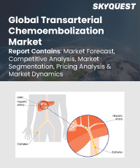 Global Transarterial Chemoembolization Market