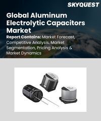 Global Aluminum Electrolytic Capacitors Market