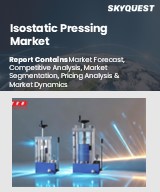 Global Isostatic Pressing Market