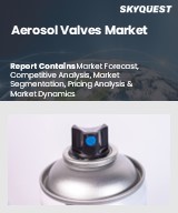 Global Aerosol Valves Market