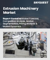 Global Extrusion Machinery Market