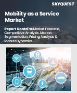 Global Mobility as a Service Market