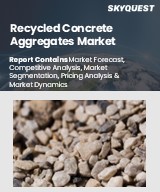 Global Recycled Concrete Aggregates Market