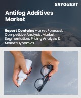 Global Antifog Additives Market