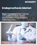 Global Endoprosthesis Market