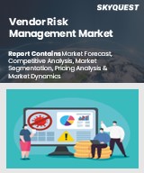 Global Vendor Risk Management Market