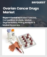 Global Ovarian Cancer Drugs Market
