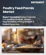 Poultry Feed Premix Market