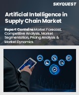 Global Artificial Intelligence in Supply Chain Market