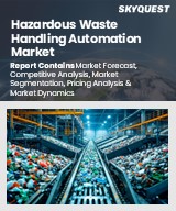 Global Hazardous Waste Handling Automation Market