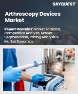 Global Arthroscopy Devices Market