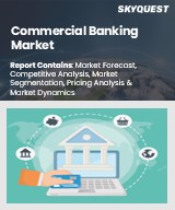 Global Commercial Banking Market
