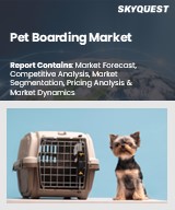 Global Pet Boarding Market