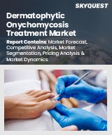 Global Dermatophytic Onychomycosis Treatment Market