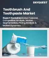 Global Toothbrush and Toothpaste Market