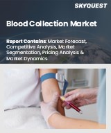 Global Blood Collection Market