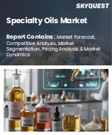 Global Specialty Oils Market