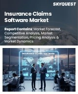 Global Insurance Claims Software Market