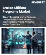 Global Broker Affiliate Programs Market