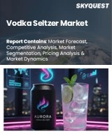 Global Vodka Seltzer Market