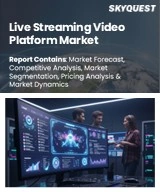 Live Streaming Video Platform Market