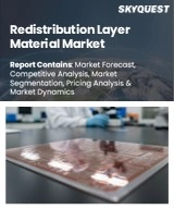 Global Redistribution Layer Material Market