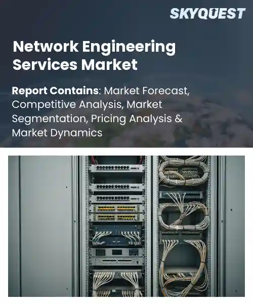 Global Network Engineering Services Market