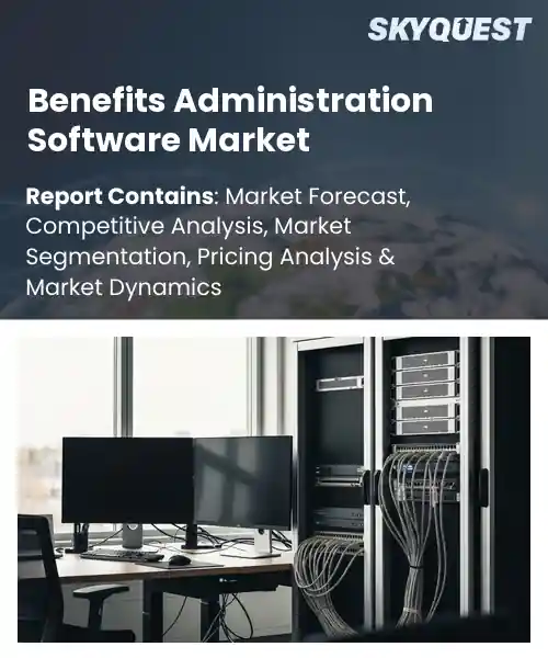 Global Benefits Administration Software Market