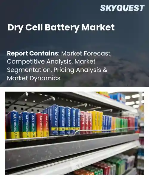 Dry Cell Battery Market
