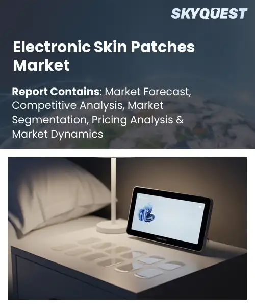 Electronic Skin Patches Market
