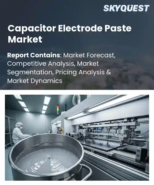 Capacitor Electrode Paste Market