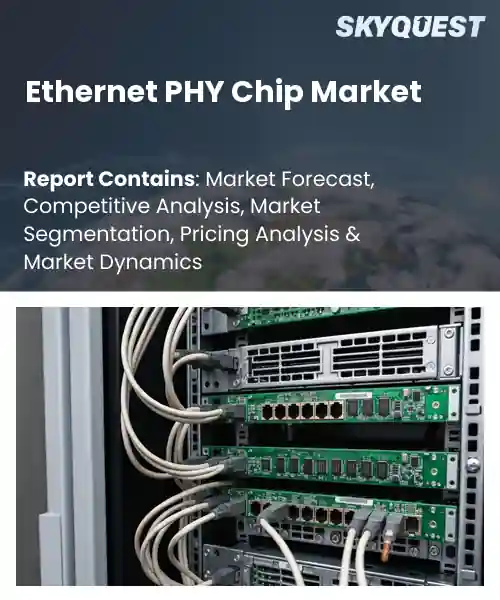 Ethernet PHY Chip Market