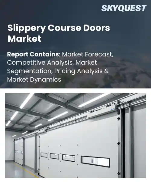 Slippery Course Doors Market