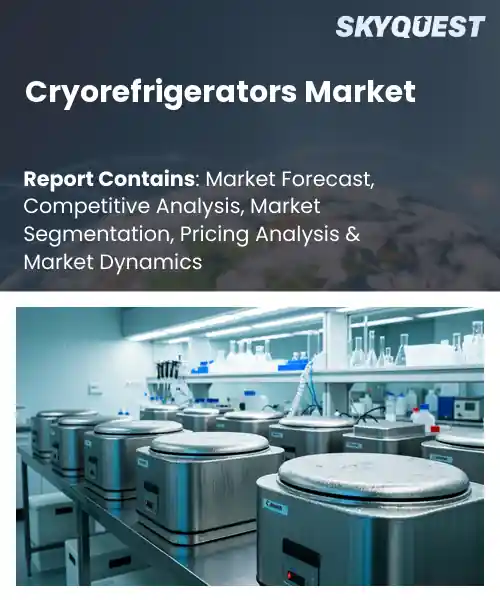 Cryorefrigerators Market