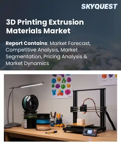 3D Printing Extrusion Materials Market