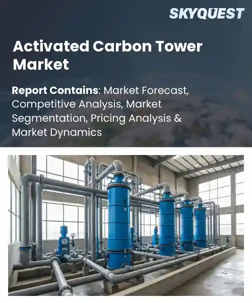Activated Carbon Tower Market