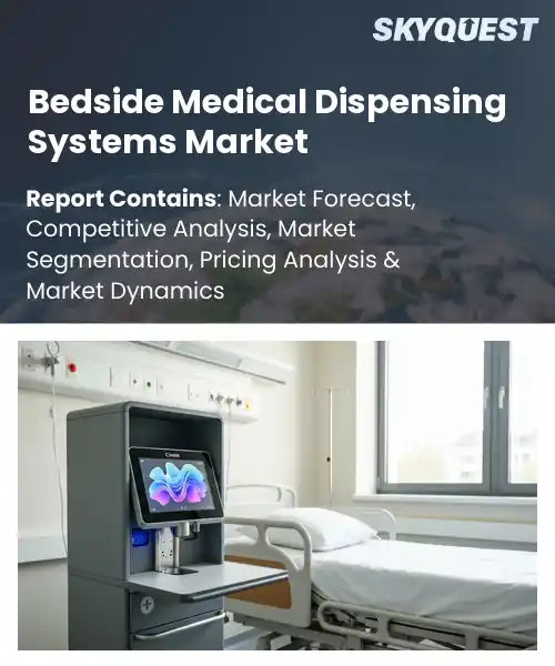 Bedside Medical Dispensing Systems Market