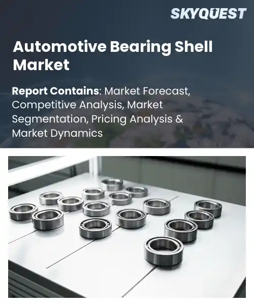 Automotive Bearing Shell Market