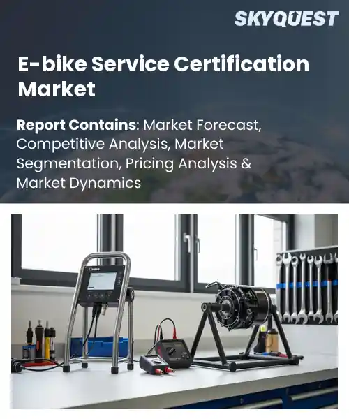 E-bike Service Certification Market