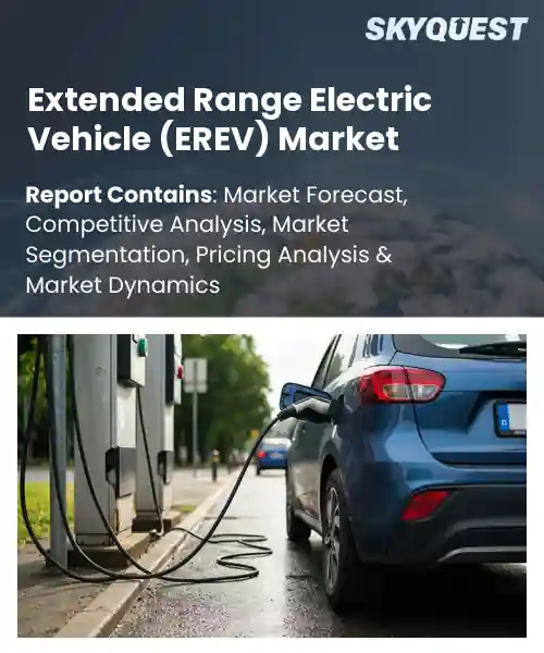 Extended Range Electric Vehicle (EREV) Market