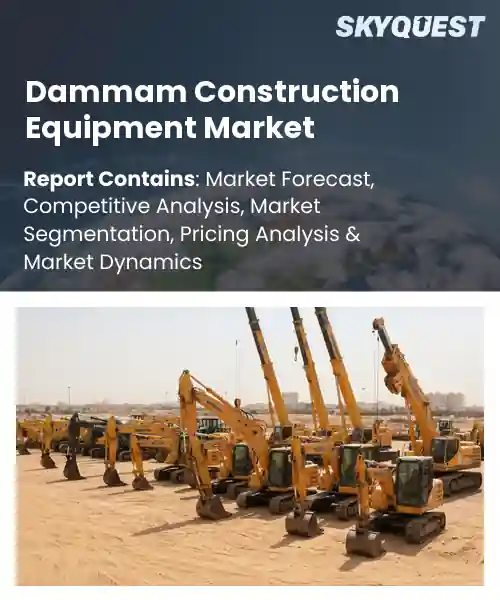 Dammam Construction Equipment Market