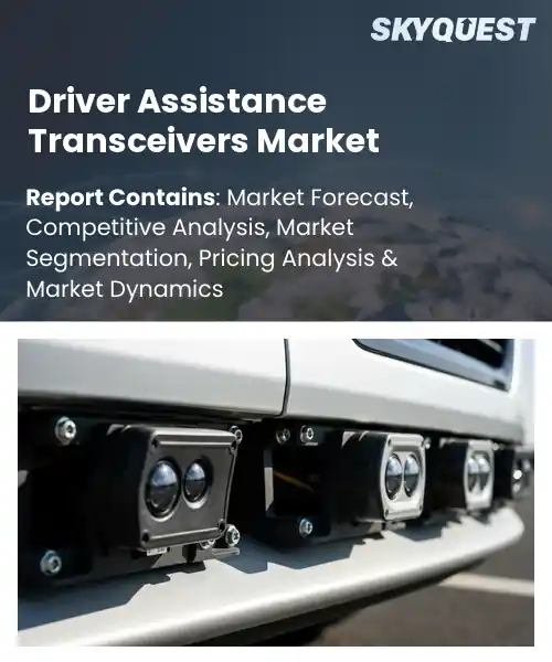 Driver Assistance Transceivers Market