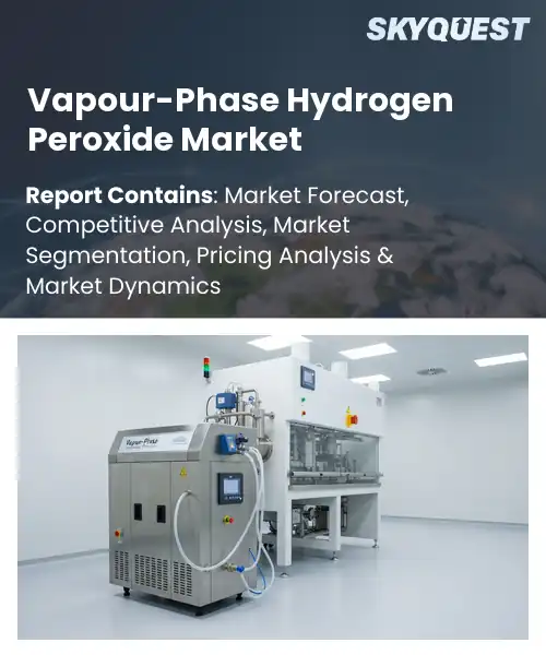 Vapour-Phase Hydrogen Peroxide Market