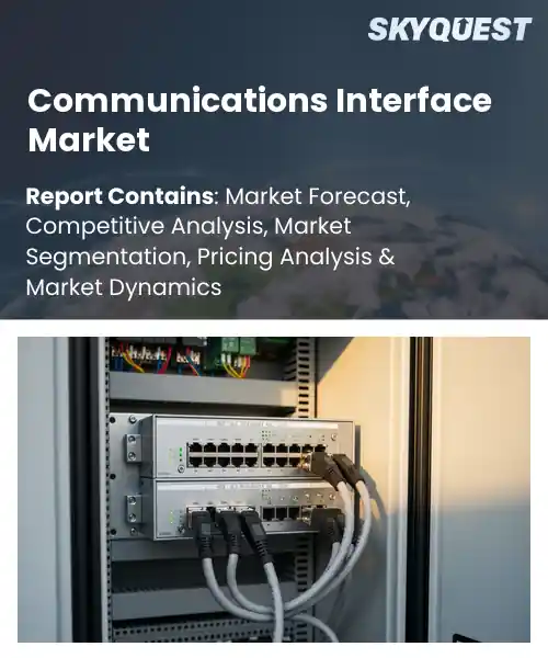 Communications Interface Market