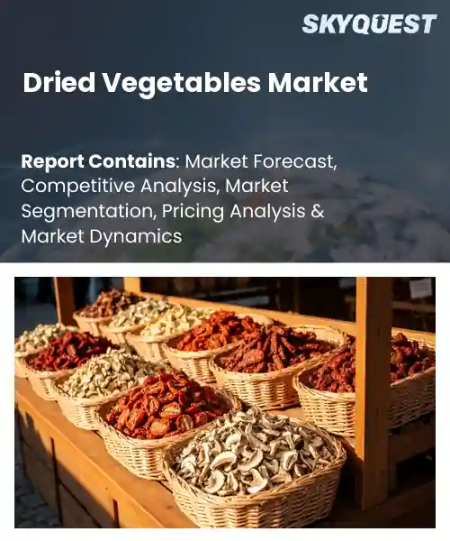 Dried Vegetables Market